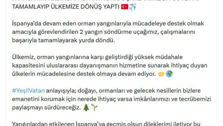 Türk yangın söndürme uçakları İspanya’dan döndü