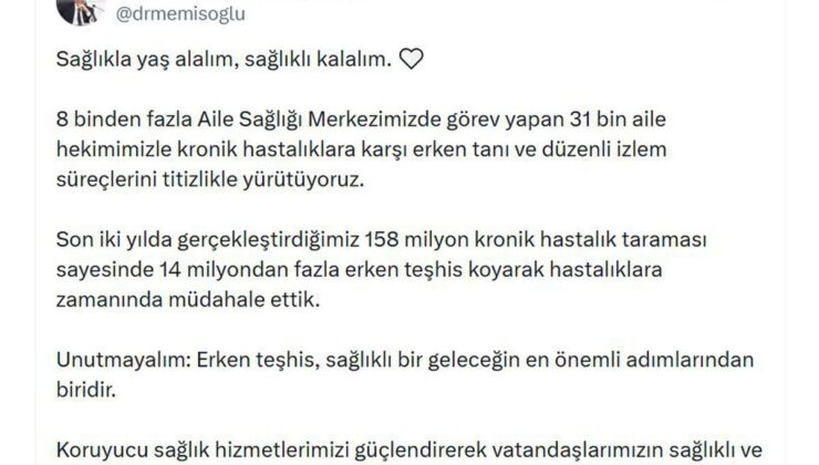Bakan Memişoğlu: Son 2 yılda 14 milyondan fazla erken teşhisle hastalıklara zamanında müdahale ettik