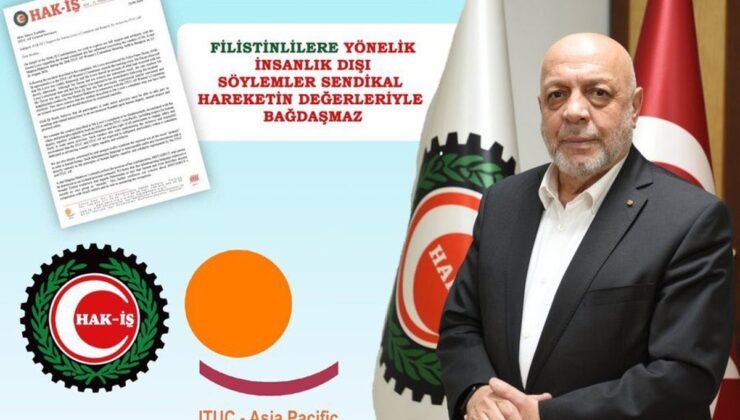 HAK-İŞ, ITUC-AP’den Filistin tartışmasında tarafsız inceleme ve tedbir talep etti