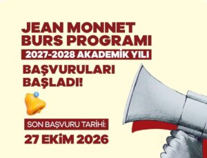 Jean Monnet Burs Programı 2027-2028 Başvuruları Başladı