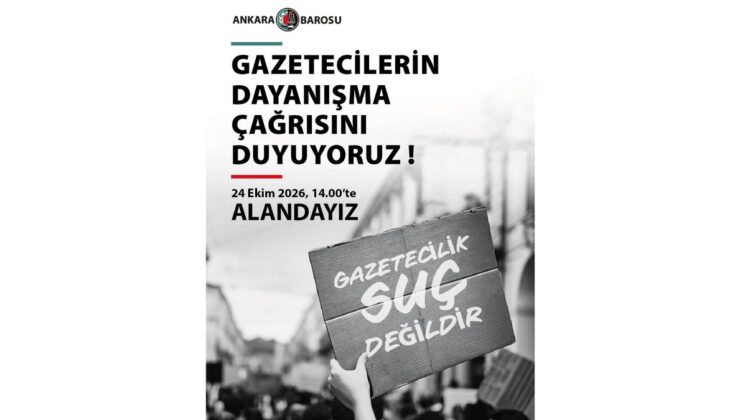 Ankara Barosu, tutuklu gazeteciler için 24 Ekim’de dayanışma eylemine katılacak
