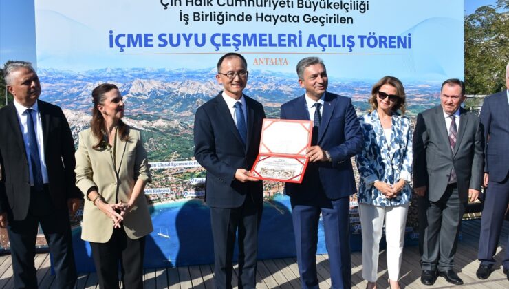 Antalya’da Çin finansmanıyla 20 içme suyu istasyonu hizmete girdi, toplam 55 oldu