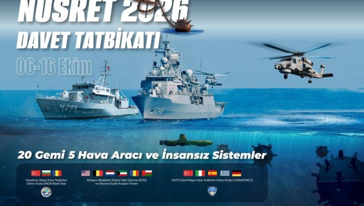 Nusret-2026 tatbikatı 6-16 Ekim’de İzmir Körfezi ve Karadeniz Ereğli’de yapılacak